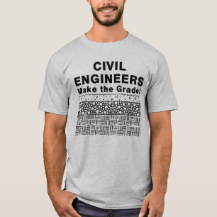 Camiseta Los Ingenieros Civiles Siguen El Grado