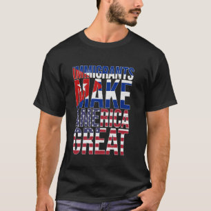 Camiseta Los inmigrantes cubanos hacen que América sea geni