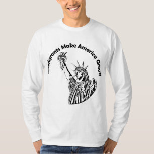 Camiseta Los inmigrantes hacen grande a Estados Unidos