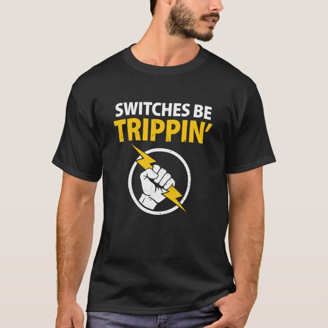 Camiseta Los interruptores electrolíticos divertidos serán  (Anverso)