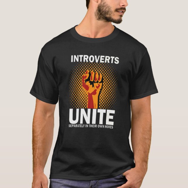 Camiseta Los introvertidos se unen por separado en sus prop (Anverso)