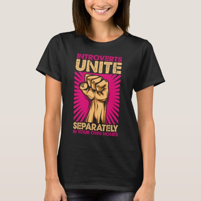 Camiseta Los introvertidos se unen por separado en sus prop (Anverso)