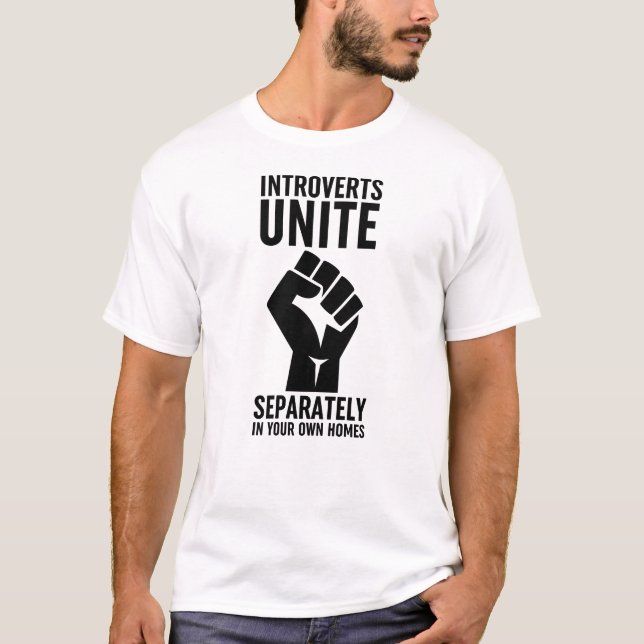 Camiseta Los introvertidos se unen por separado en sus prop (Anverso)