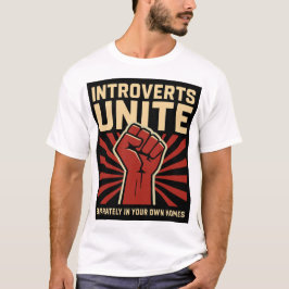 Camiseta Los Introvertidos Se Unen Separadamente Por Sí Mis