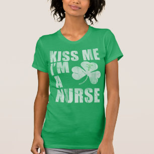 Camiseta Los irlandeses me besan que soy enfermera