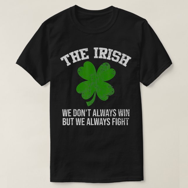 Camiseta los irlandeses que no siempre ganamos pero siempre (Diseño del anverso)