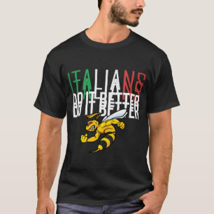 CAMISETA LOS ITALIANOS LO HACEN MEJOR