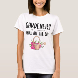 Camiseta Los Jardineros Conocen Todo El Sucio Y Gracioso Ja