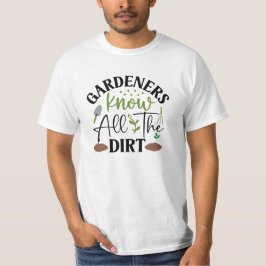 Camiseta Los Jardines Conocen Toda La Suciedad