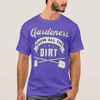 Camiseta Los Jardines Conocen Todo Lo Divertido De Los Jard