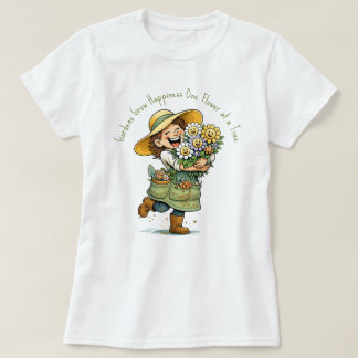 Camiseta Los jardines crecen felicidad