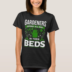 Camiseta Los Jardines De Diseño Del Jardín Pasan Todo El Dí