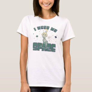 Camiseta Los Jetsons   Necesito Mi Espacio