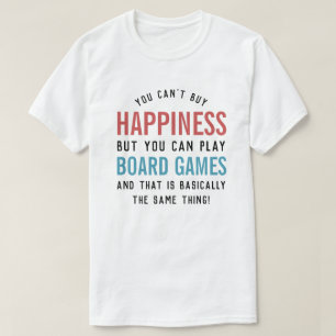 Camiseta Los Juegos de Mesa son Felicidad Amante de Juegos 