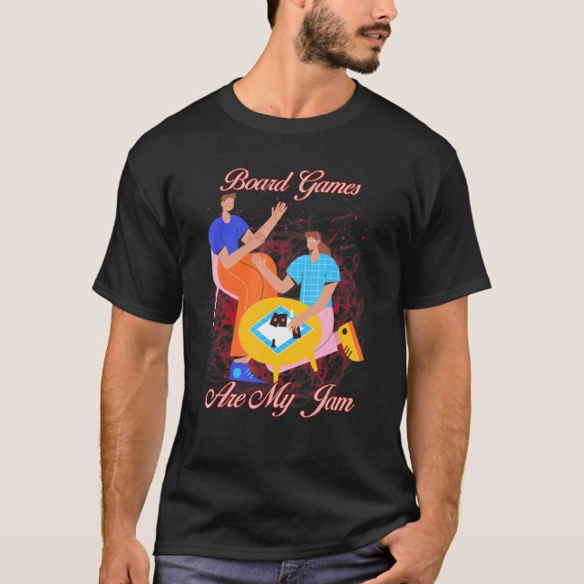 Camiseta Los juegos de mesa son mi humor de broma (Anverso)