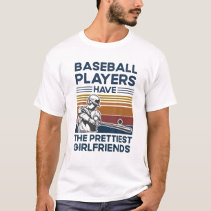 Camiseta Los Jugadores De Béisbol Tienen La Más Bonita Novi
