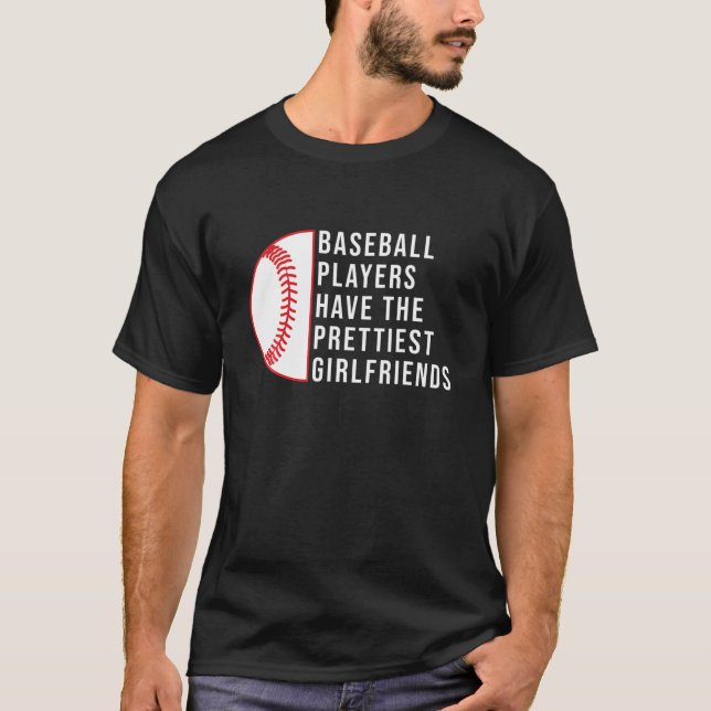 CAMISETA LOS JUGADORES DE BÉISBOL TIENEN LAS NOVIAS MÁS BON (Anverso)
