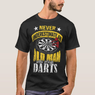Camiseta Los Jugadores De Dart Nunca Subestiman A Un Hombre