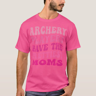 Camiseta Los Jugadores De Tiro Con Arco Con Las Madres Más