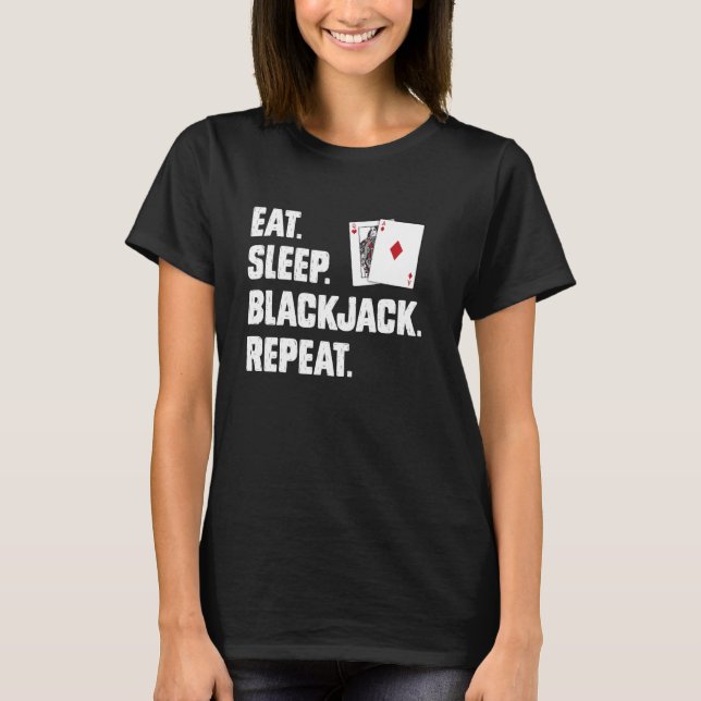 Camiseta Los Jugadores Del Blackjack Comen BLACKJACK REPETI (Anverso)