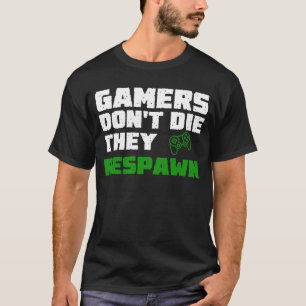 Camiseta Los jugadores no mueren