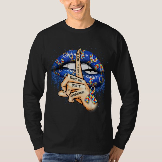 Camiseta Los labios de autismo no juzgan lo que no entiende (Anverso)