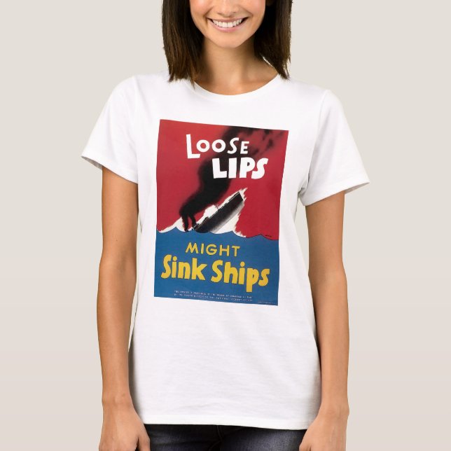 Camiseta Los labios flojos pudieron hundir las naves (Anverso)