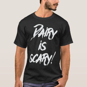 Camiseta Los lácteos dan miedo Leche de plantas vegana Sin