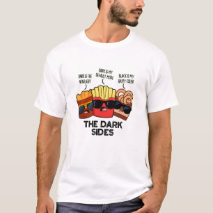 Camiseta Los lados oscuros Chiste divertido de comida rápid