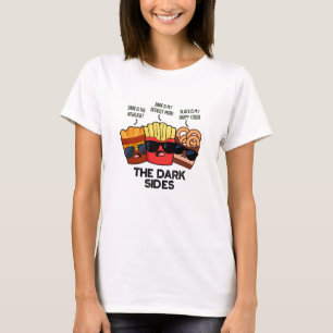 Camiseta Los lados oscuros Chiste divertido de comida rápid