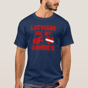Camiseta Los Latvians son mi Homies