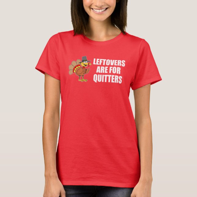 Camiseta Los Leftovers son para Quitters Thankending Turkey (Anverso)