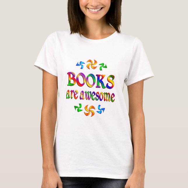 Camiseta Los libros son impresionantes (Anverso)