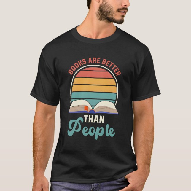 Camiseta Los libros son mejores que la gente (Anverso)