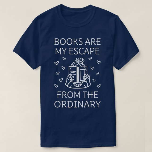 Camiseta Los Libros Son Mi Escape De La Ordinaria IV (Diseño del anverso)