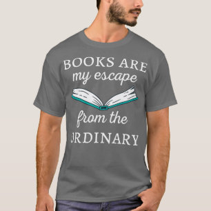 Camiseta Los libros son mi escape de la rutina II