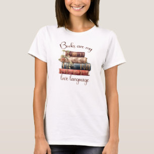 Camiseta Los libros son mi lenguaje del amor