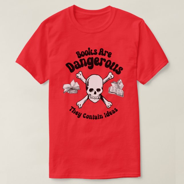 Camiseta Los libros son peligrosos (Diseño del anverso)