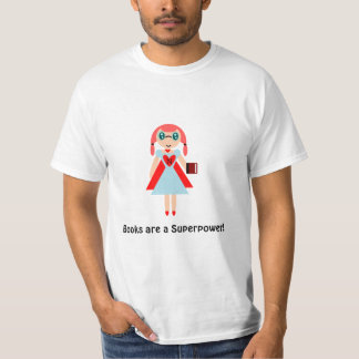 Camiseta "Los libros son una superpotencia"