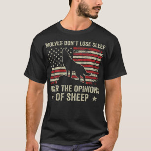 Camiseta Los lobos no pierden el sueño por las opiniones de
