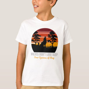 Camiseta Los lobos no pierden el sueño por opiniones de ove