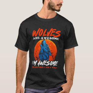 Camiseta Los lobos salvajes de animales lobos son un animal