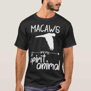 Camiseta Los Macaws Son Mi Regalo Animal Espiritual Para Lo