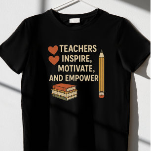 Camiseta "Los maestros inspiran, motivan y empoder