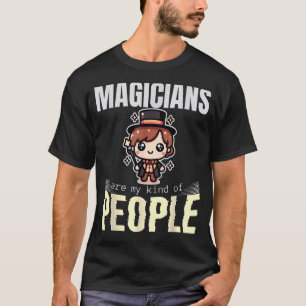 Camiseta Los magos son mi tipo de gente