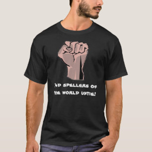 Camiseta ¡Los malos abecedarios del mundo desatan!