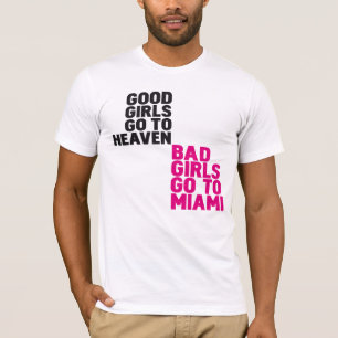 Camiseta Los malos chicas van a Miami