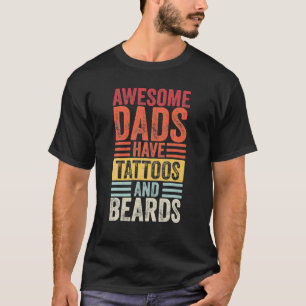 Camiseta Los Maravillosos Dads Tienen Tatuajes Y El Día De 
