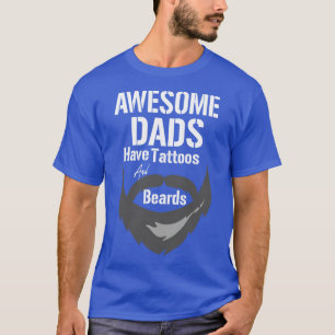 Camiseta Los Maravillosos Dads Tienen Tatuajes Y El Día De