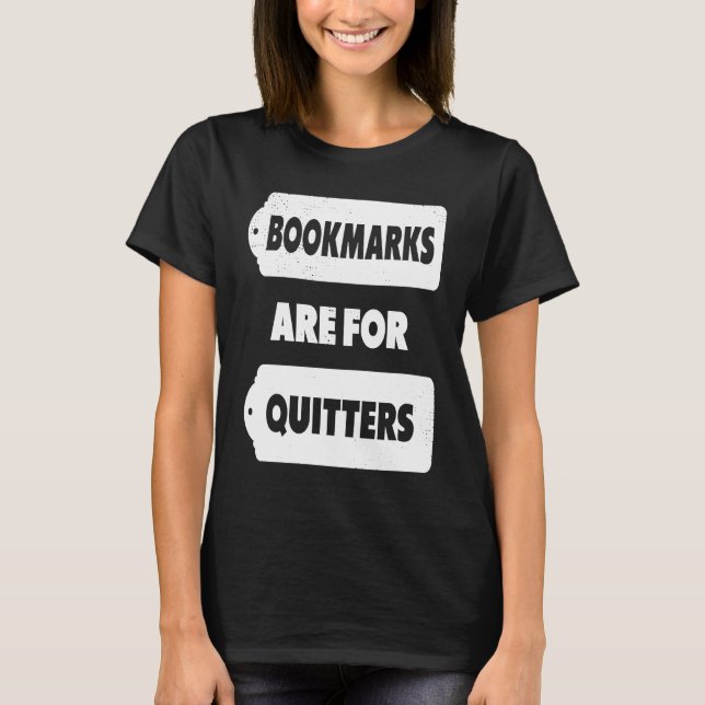 Camiseta Los Marcadores Son Para El Libro De Quitters (Anverso)